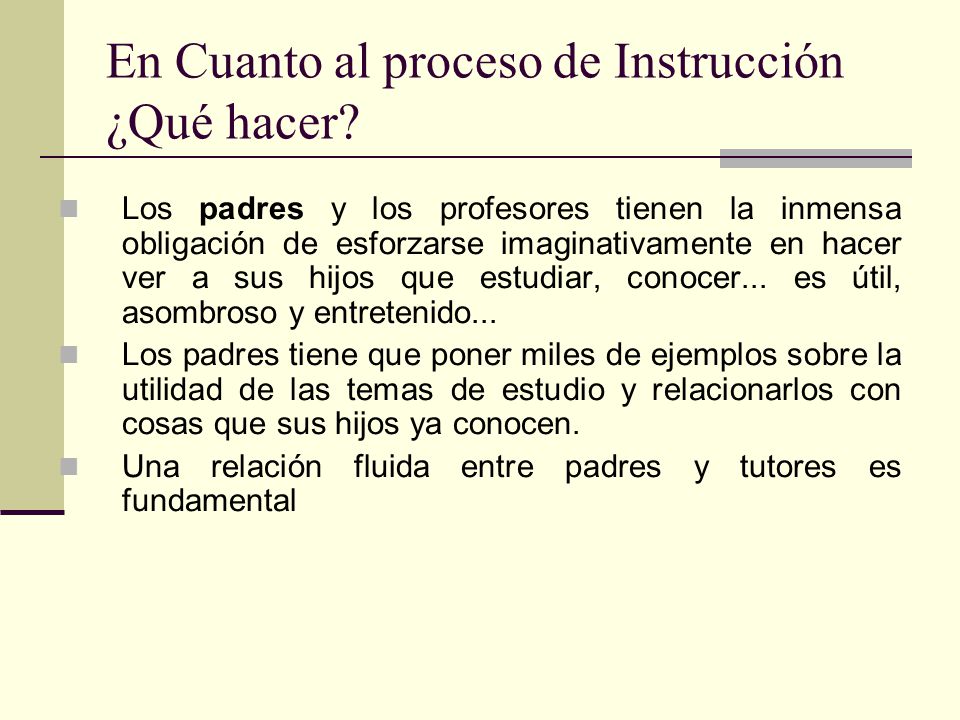 En Cuanto al proceso de Instrucción ¿Qué hacer