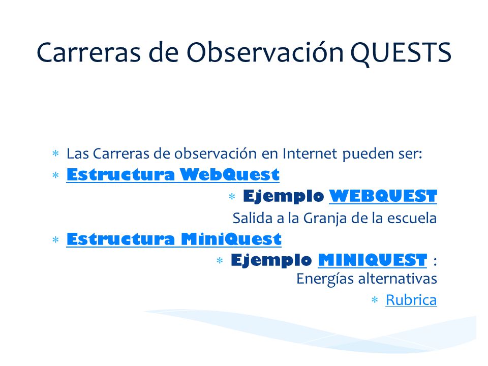 Carreras de Observación QUESTS