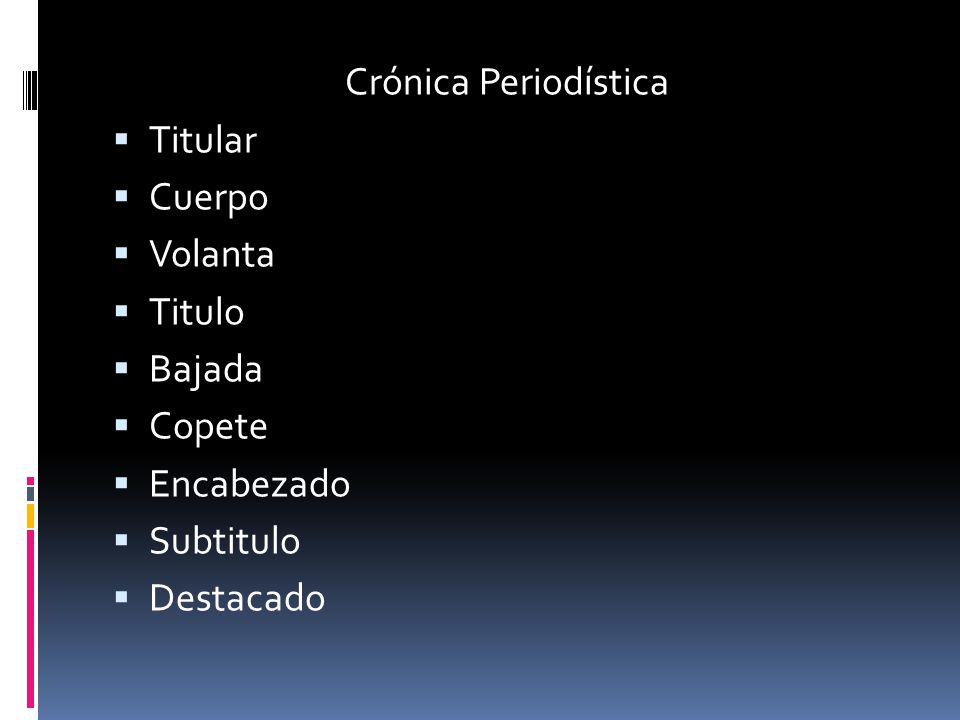 Crónica Periodística Titular Cuerpo Volanta Titulo Bajada Copete Encabezado Subtitulo Destacado