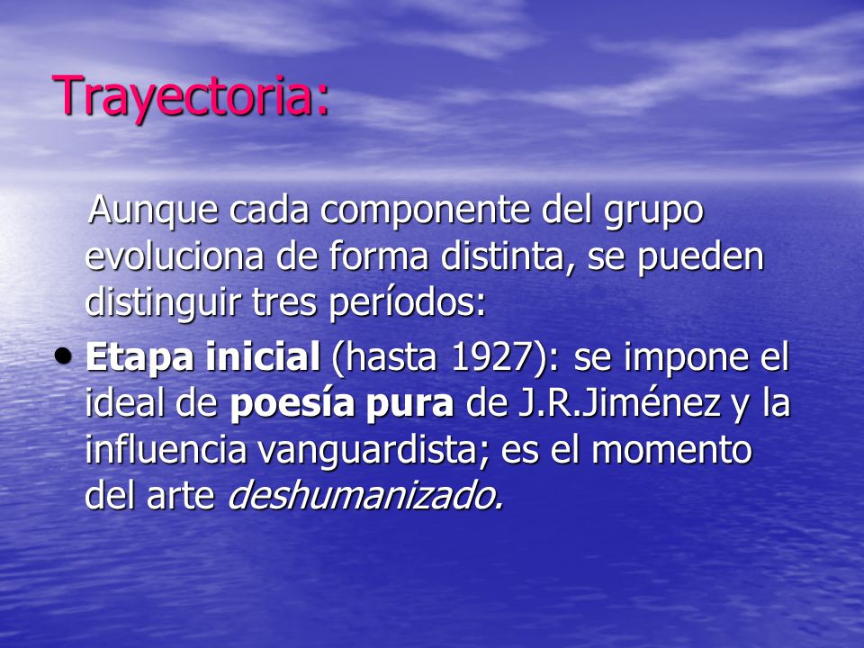 Trayectoria: Aunque cada componente del grupo evoluciona de forma distinta, se pueden distinguir tres períodos: