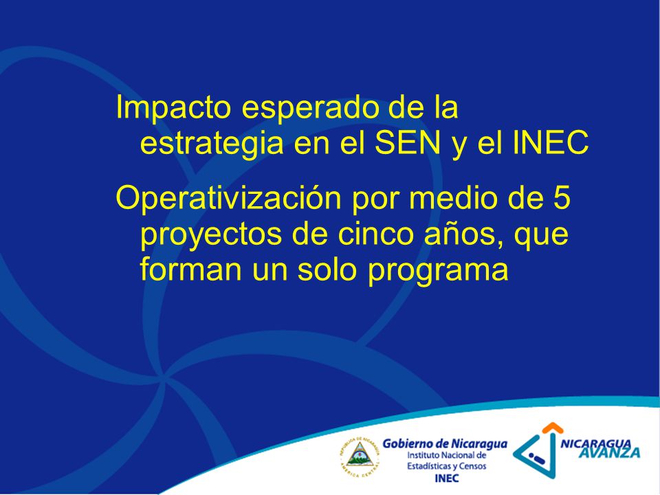 Impacto esperado de la estrategia en el SEN y el INEC