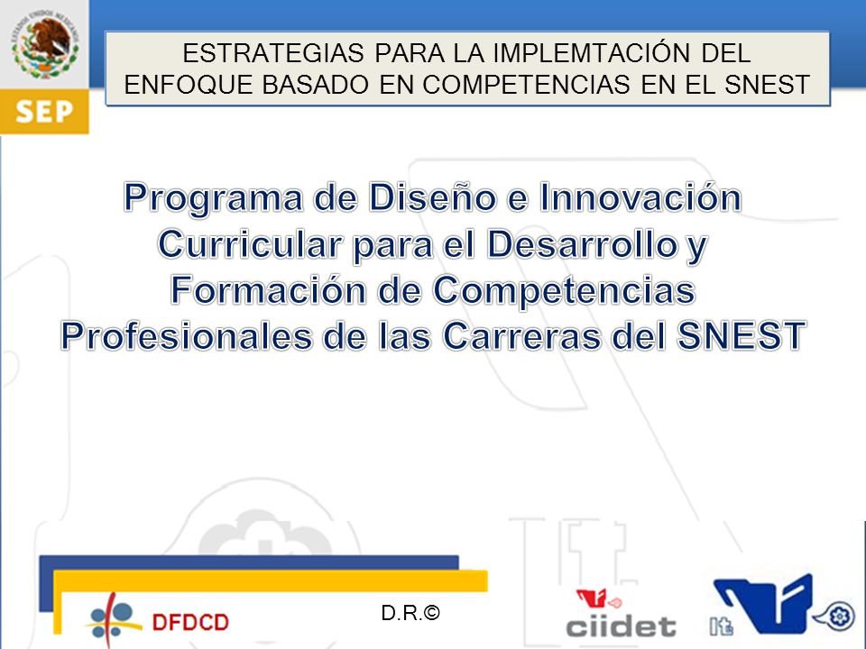 ESTRATEGIAS PARA LA IMPLEMTACIÓN DEL ENFOQUE BASADO EN COMPETENCIAS EN EL SNEST