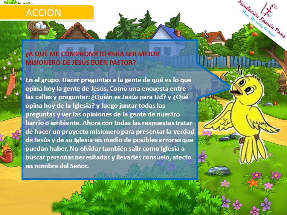 ACCIÓN ¿A QUÉ ME COMPROMETO PARA SER MEJOR MISIONERO DE JESÚS BUEN PASTOR
