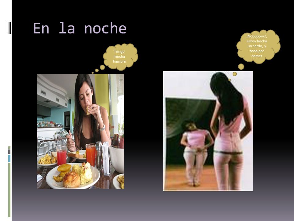¡Nooooooo!, estoy hecha un cerdo, y todo por comer