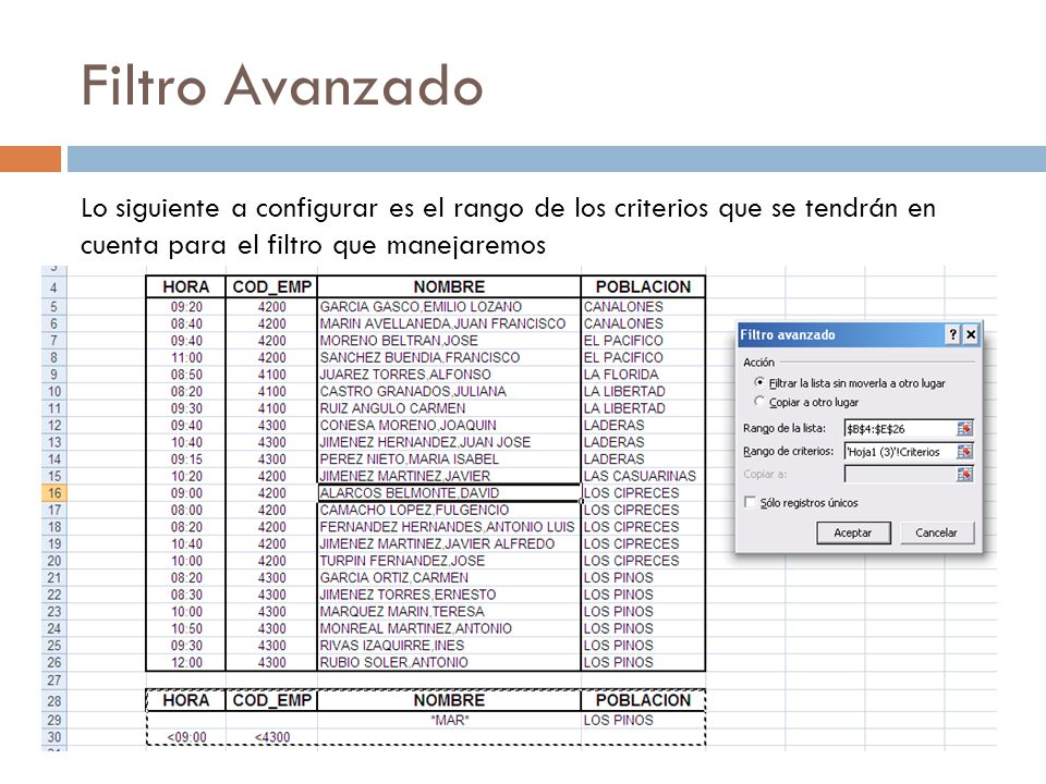 Filtro Avanzado Lo siguiente a configurar es el rango de los criterios que se tendrán en cuenta para el filtro que manejaremos.