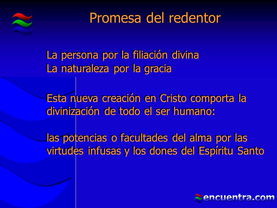 Promesa del redentor La persona por la filiación divina
