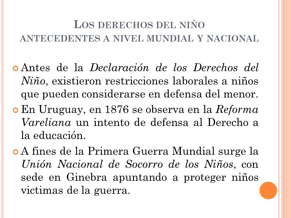 Los derechos del niño antecedentes a nivel mundial y nacional
