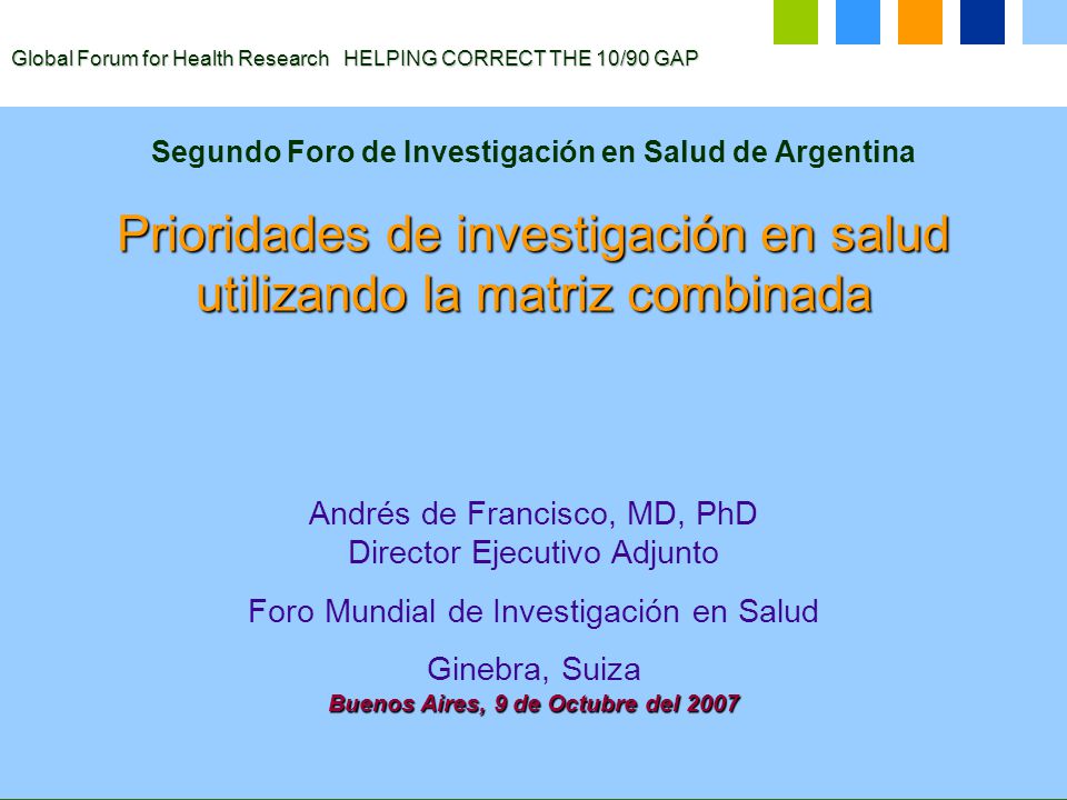 Prioridades de investigación en salud utilizando la matriz combinada
