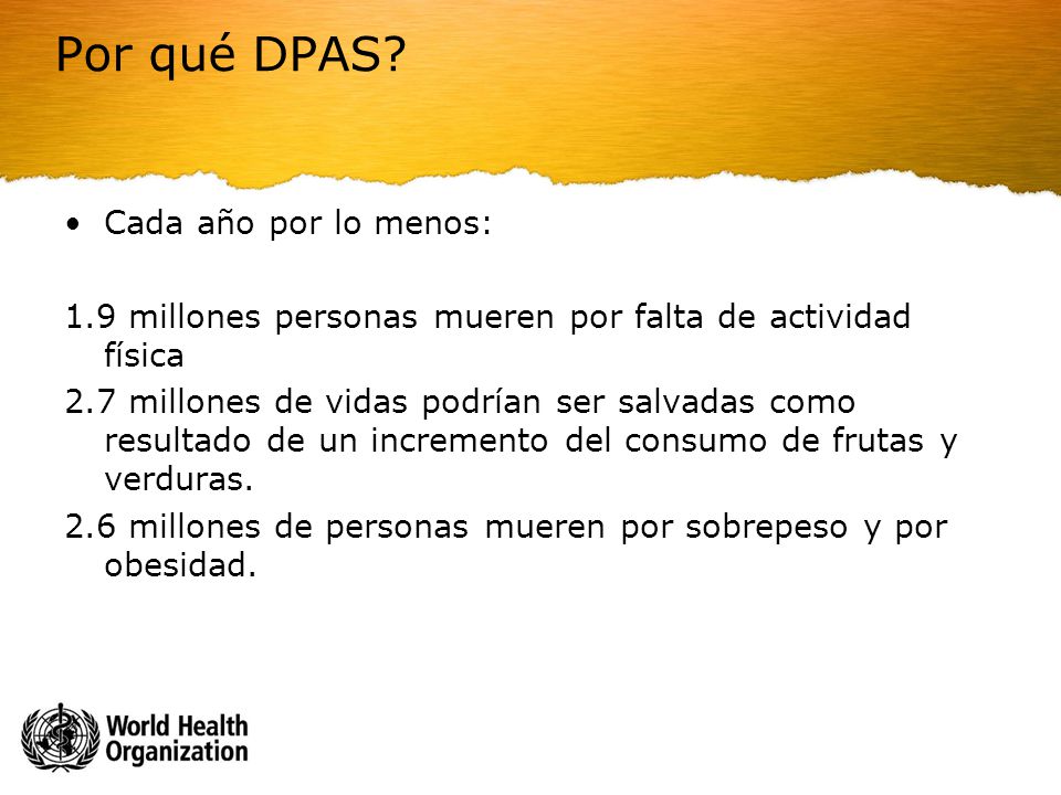 Por qué DPAS Cada año por lo menos: