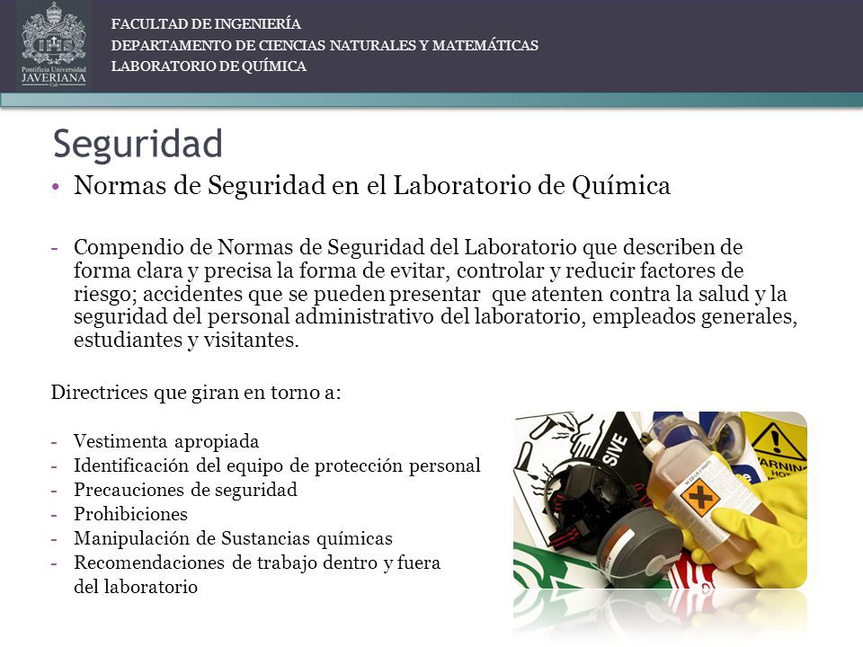 Seguridad Normas de Seguridad en el Laboratorio de Química