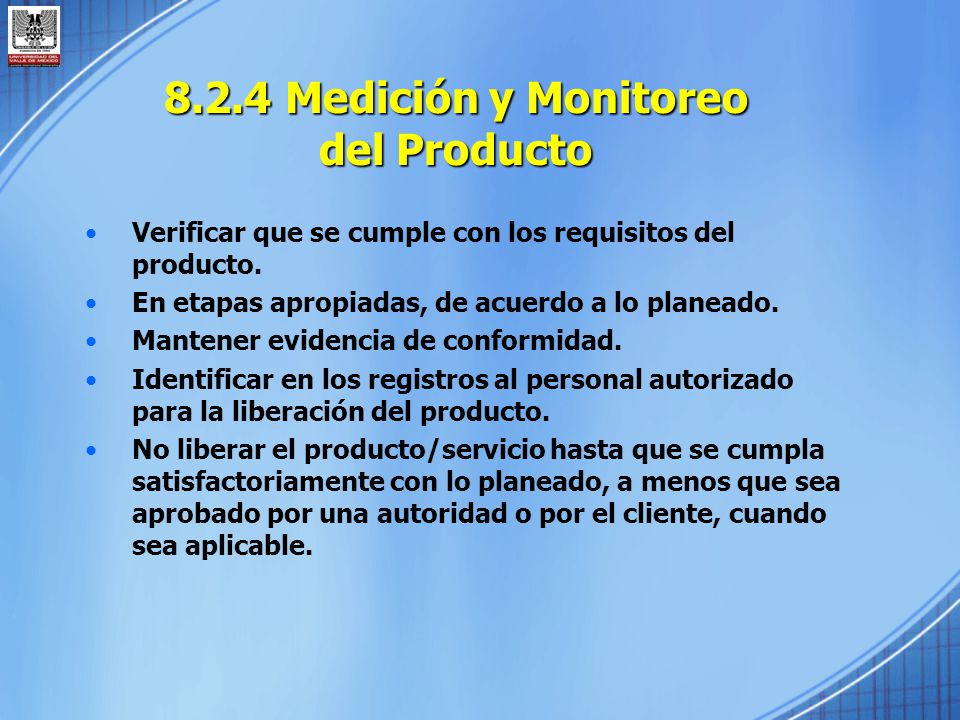 8.2.4 Medición y Monitoreo del Producto