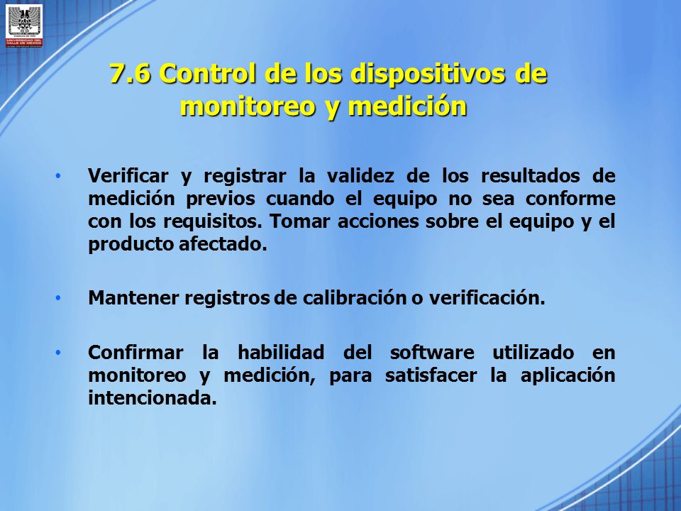 7.6 Control de los dispositivos de monitoreo y medición