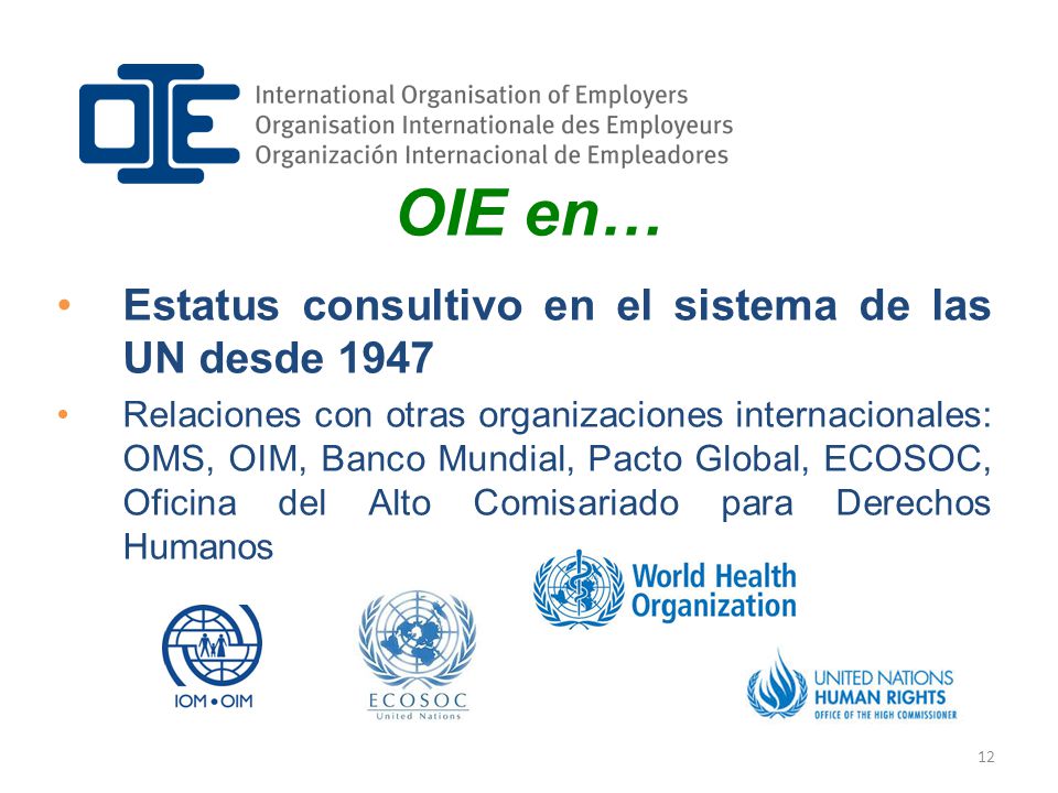 OIE en… Estatus consultivo en el sistema de las UN desde 1947