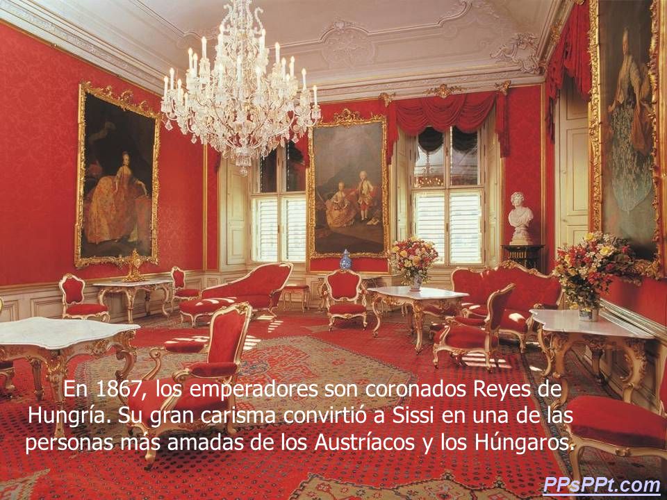 En 1867, los emperadores son coronados Reyes de Hungría