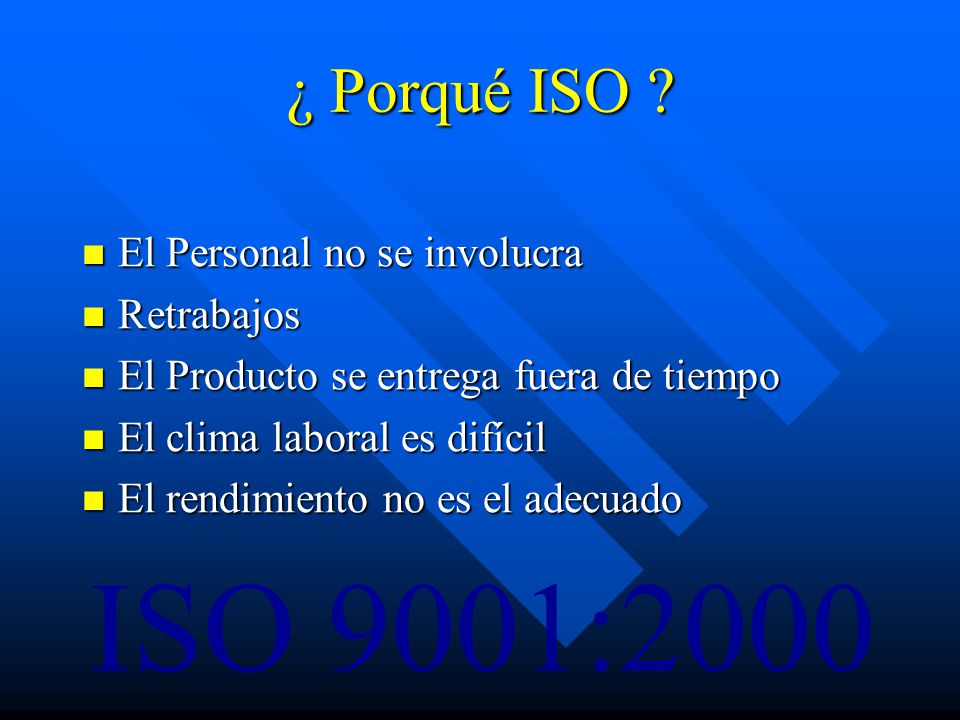 ¿ Porqué ISO El Personal no se involucra Retrabajos