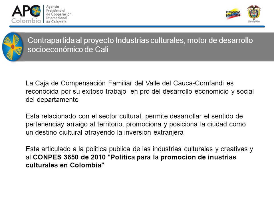Contrapartida al proyecto Industrias culturales, motor de desarrollo socioeconómico de Cali