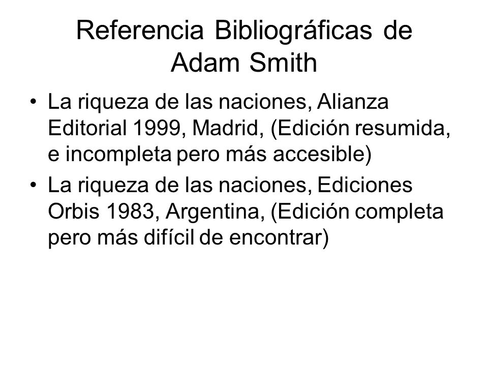 Referencia Bibliográficas de Adam Smith