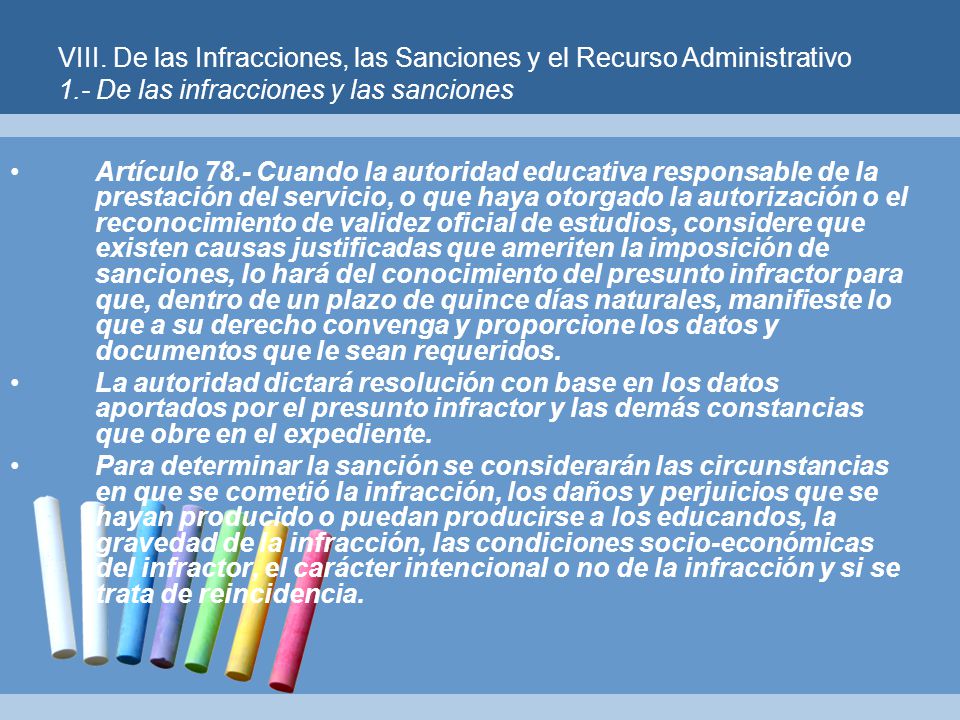 VIII. De las Infracciones, las Sanciones y el Recurso Administrativo 1