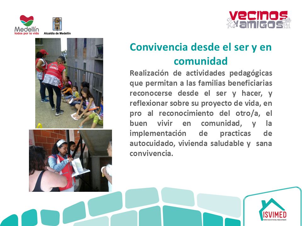 Convivencia desde el ser y en comunidad