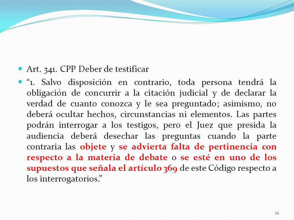 Art CPP Deber de testificar