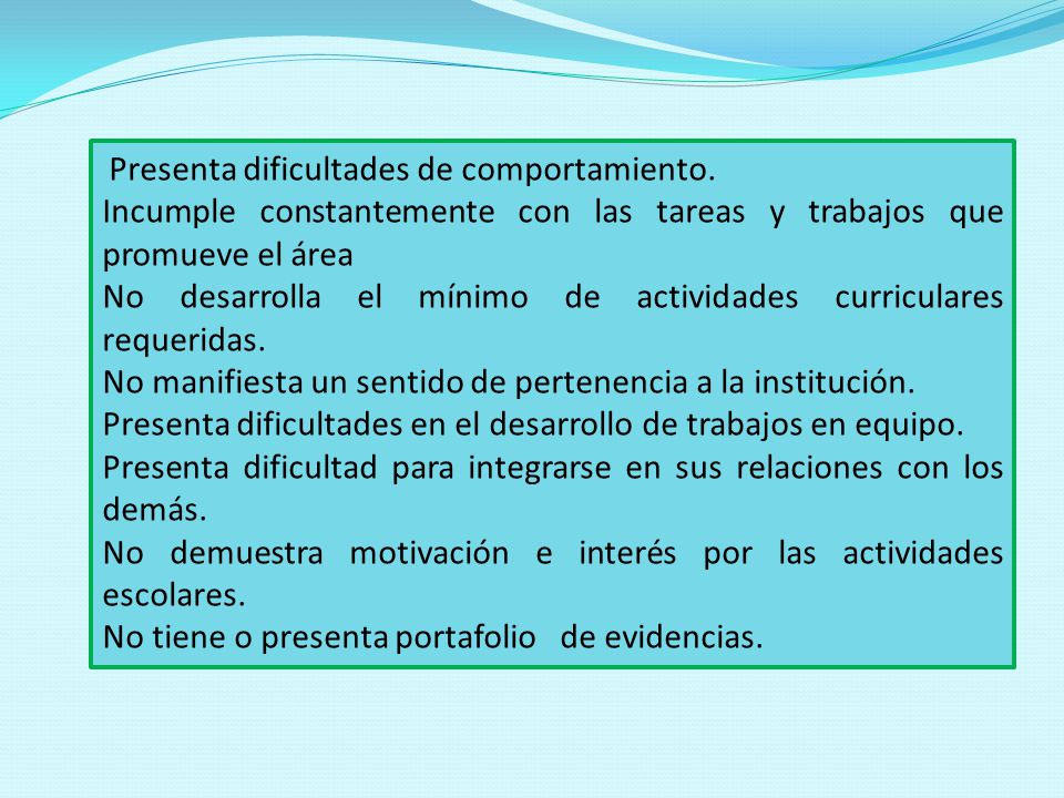 Incumple constantemente con las tareas y trabajos que promueve el área
