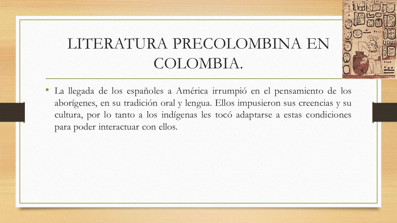LITERATURA PRECOLOMBINA EN COLOMBIA.