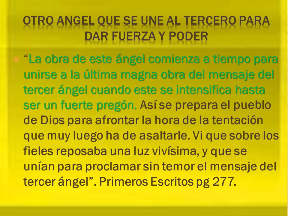OTRO ANGEL QUE SE UNE AL TERCERO PARA DAR FUERZA Y PODER