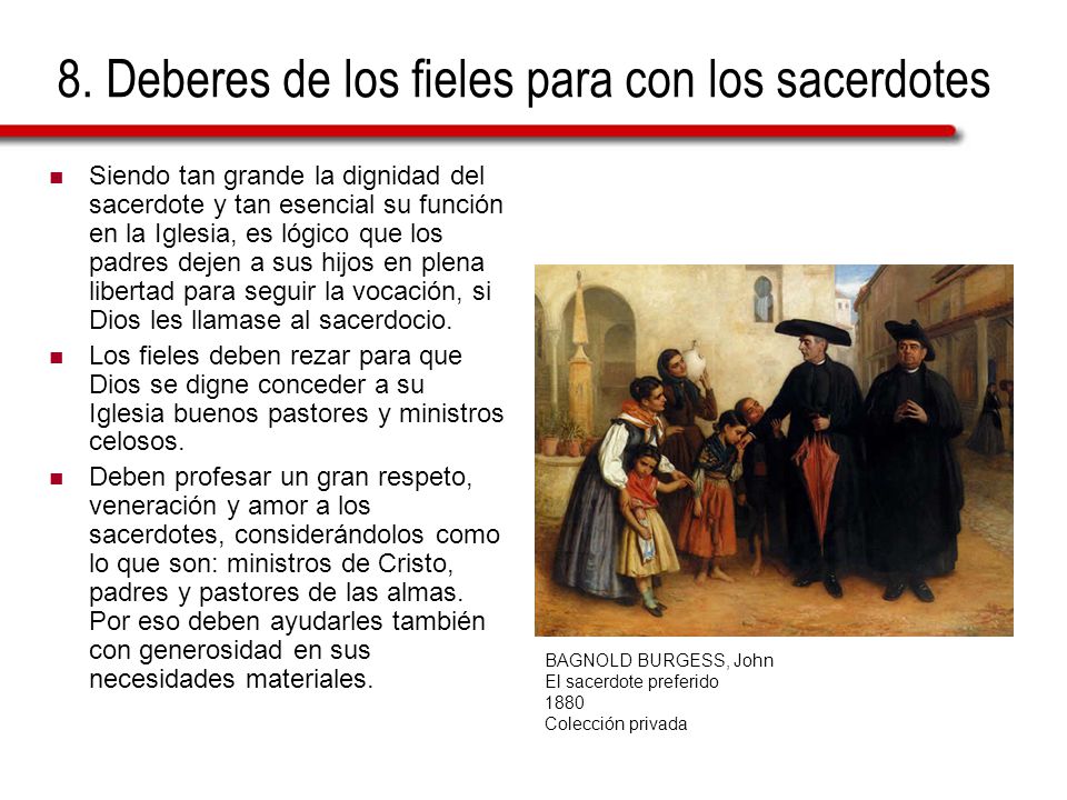 8. Deberes de los fieles para con los sacerdotes