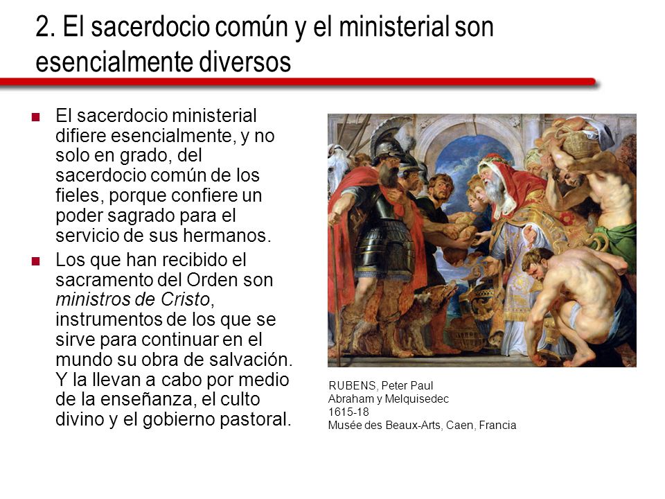 2. El sacerdocio común y el ministerial son esencialmente diversos