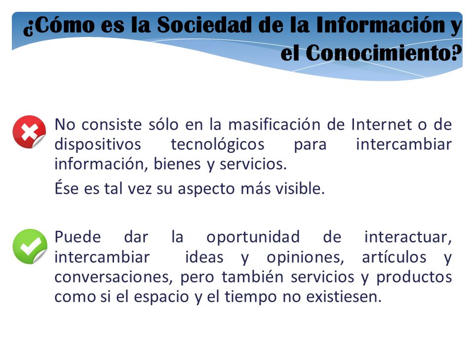 ¿Cómo es la Sociedad de la Información y el Conocimiento