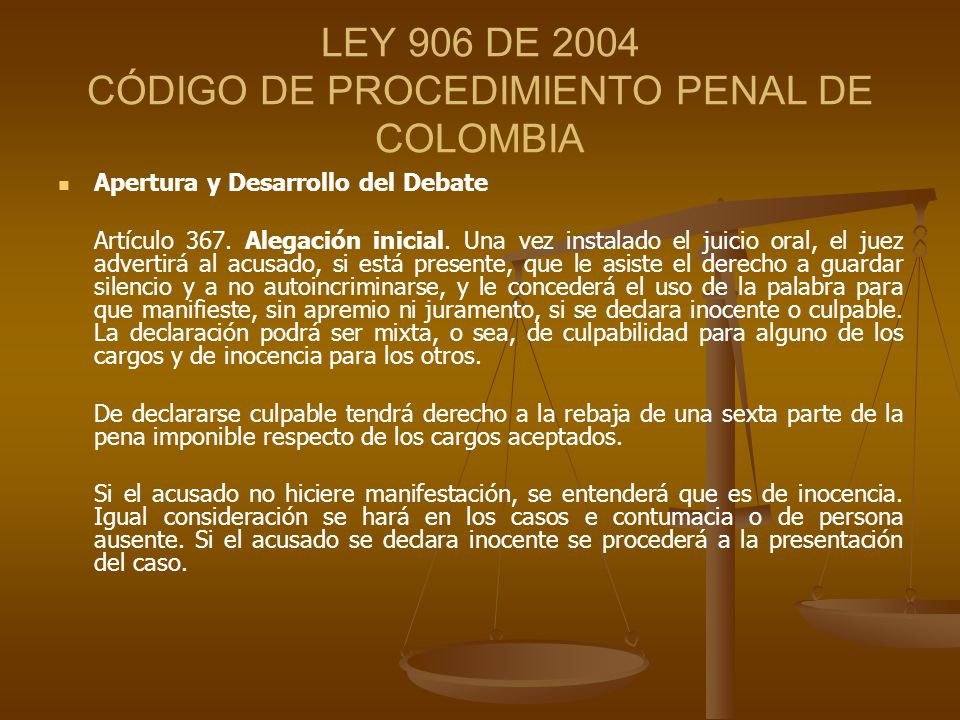 LEY 906 DE 2004 CÓDIGO DE PROCEDIMIENTO PENAL DE COLOMBIA
