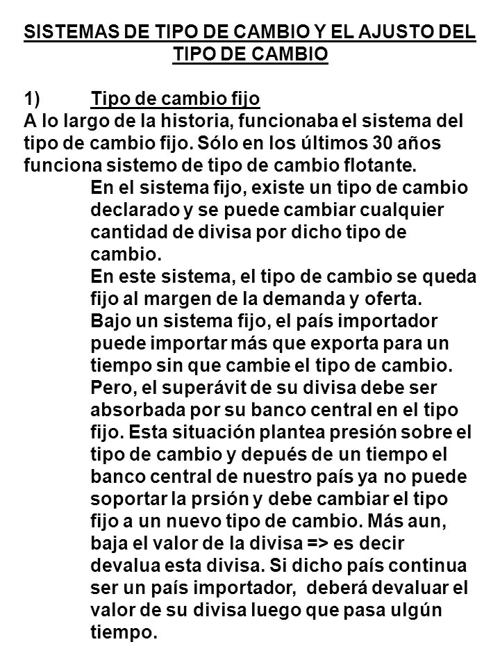 SISTEMAS DE TIPO DE CAMBIO Y EL AJUSTO DEL TIPO DE CAMBIO