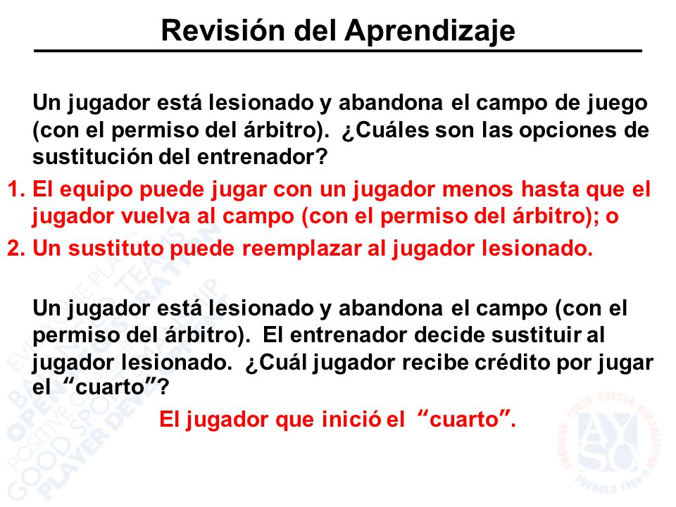 Revisión del Aprendizaje El jugador que inició el cuarto .