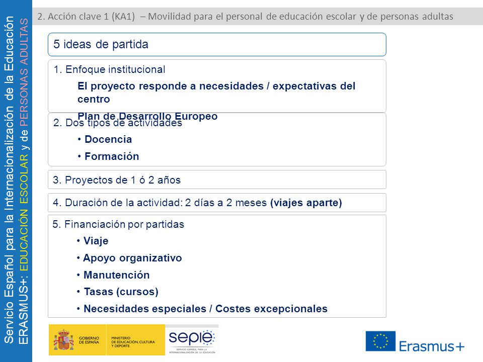 2. Acción clave 1 (KA1) – Movilidad para el personal de educación escolar y de personas adultas