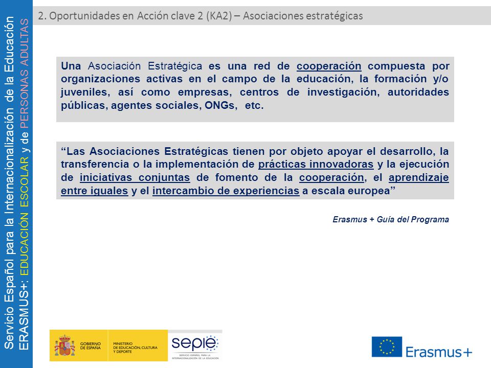 2. Oportunidades en Acción clave 2 (KA2) – Asociaciones estratégicas