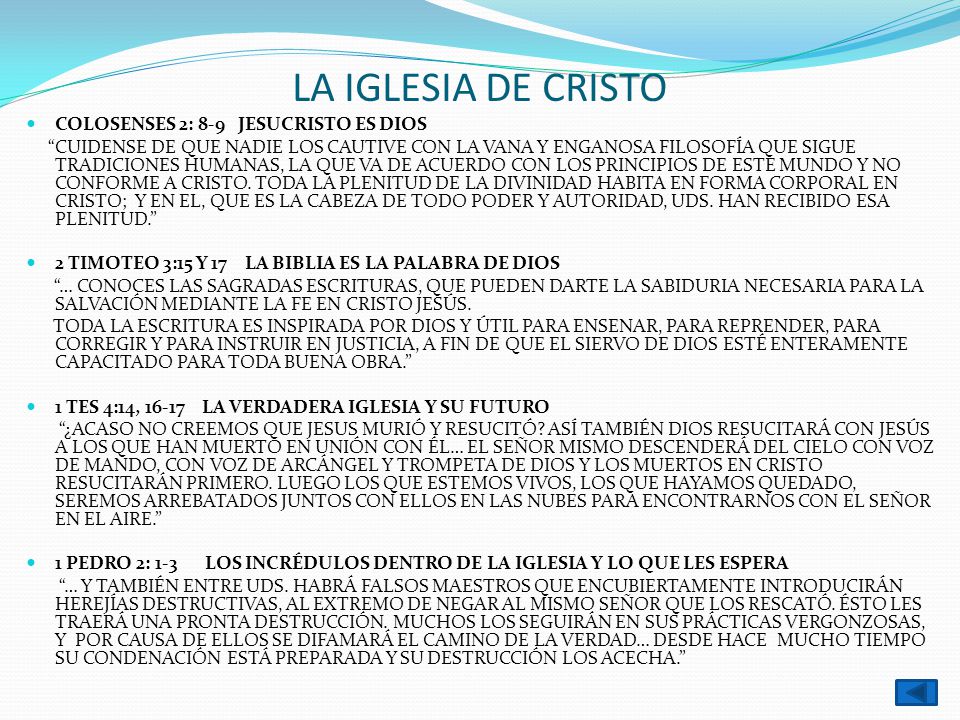 LA IGLESIA DE CRISTO COLOSENSES 2: 8-9 JESUCRISTO ES DIOS