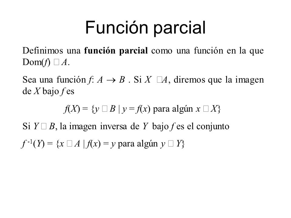 f(X) = {y Î B | y = f(x) para algún x Î X}