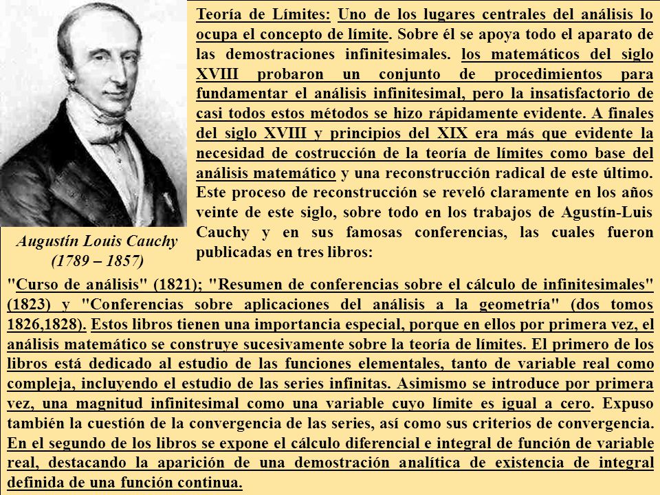 Augustín Louis Cauchy (1789 – 1857)