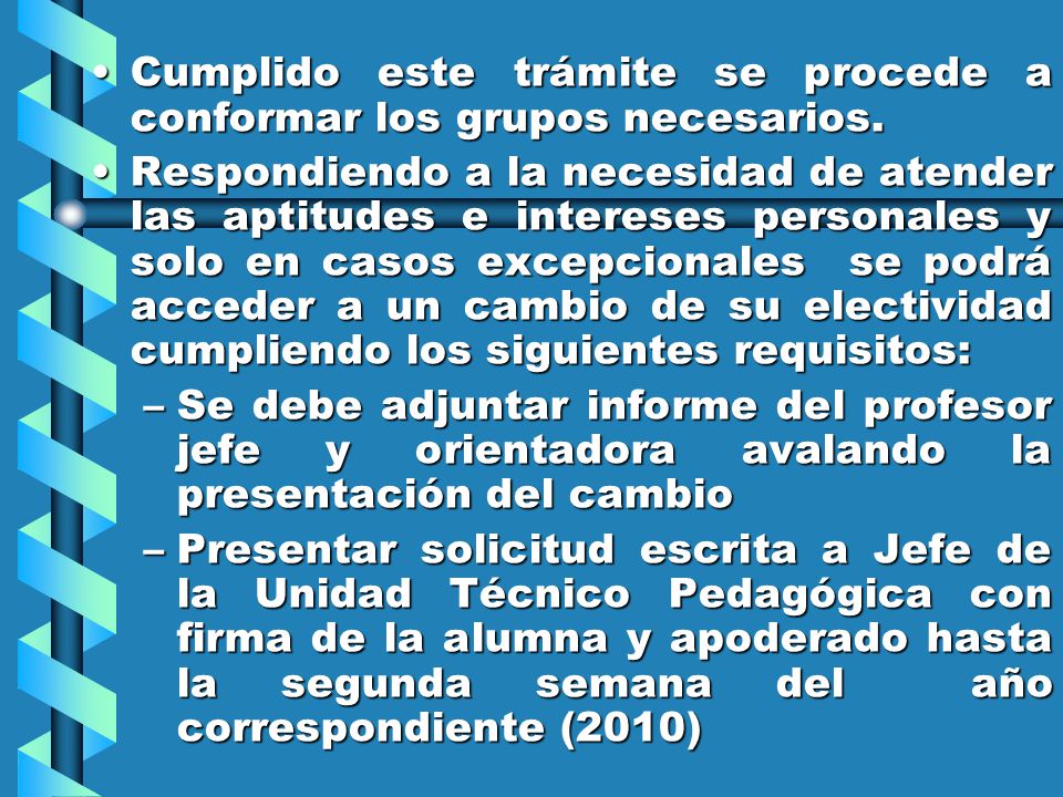 Cumplido este trámite se procede a conformar los grupos necesarios.