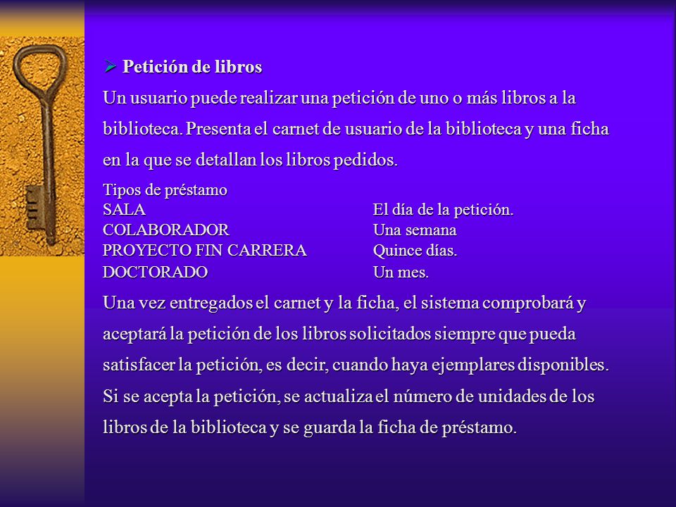 Un usuario puede realizar una petición de uno o más libros a la