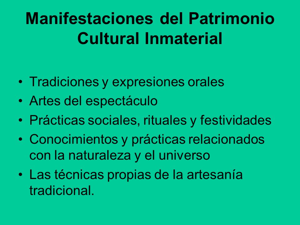 Manifestaciones del Patrimonio Cultural Inmaterial