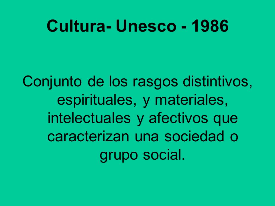 Cultura- Unesco