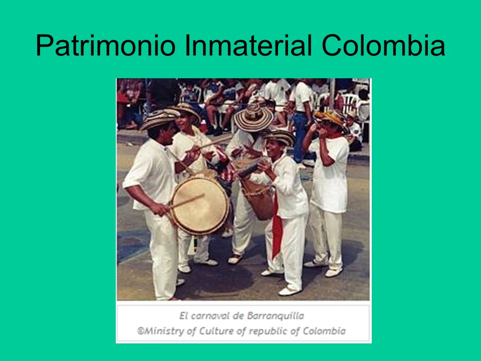 Patrimonio Inmaterial Colombia