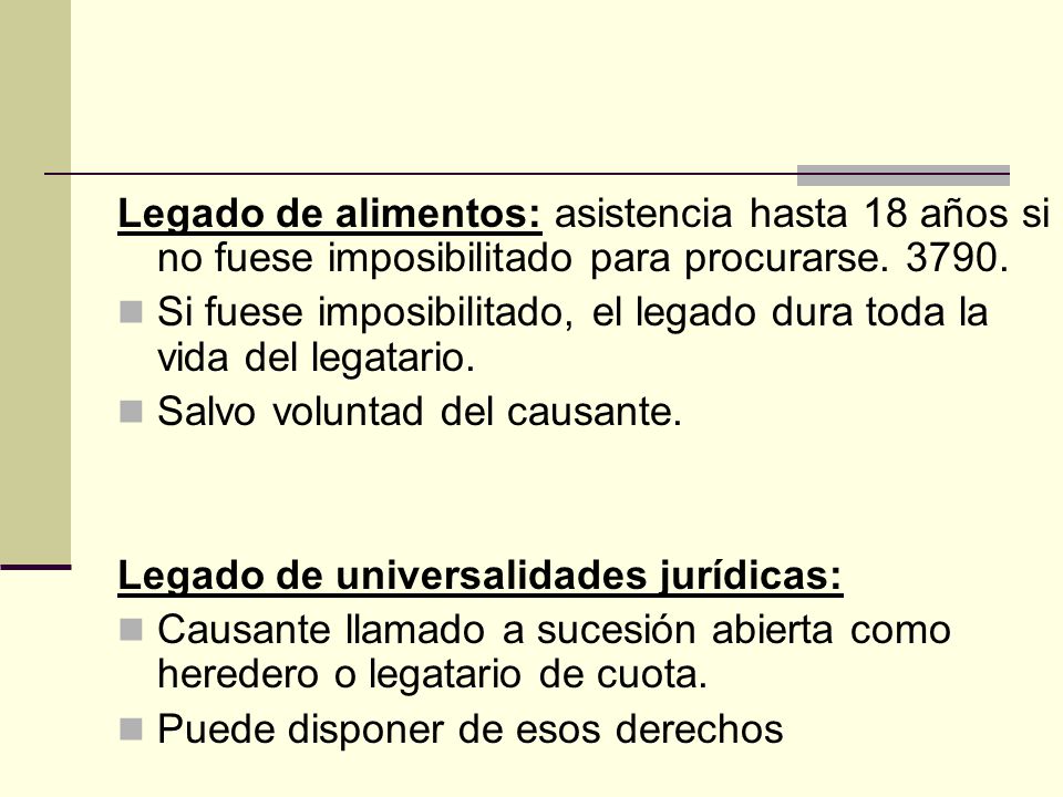 Legado de alimentos: asistencia hasta 18 años si no fuese imposibilitado para procurarse