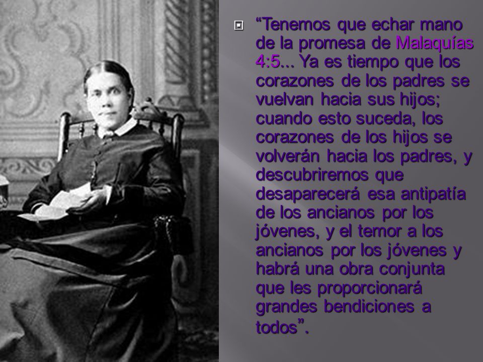 Tenemos que echar mano de la promesa de Malaquías 4:5