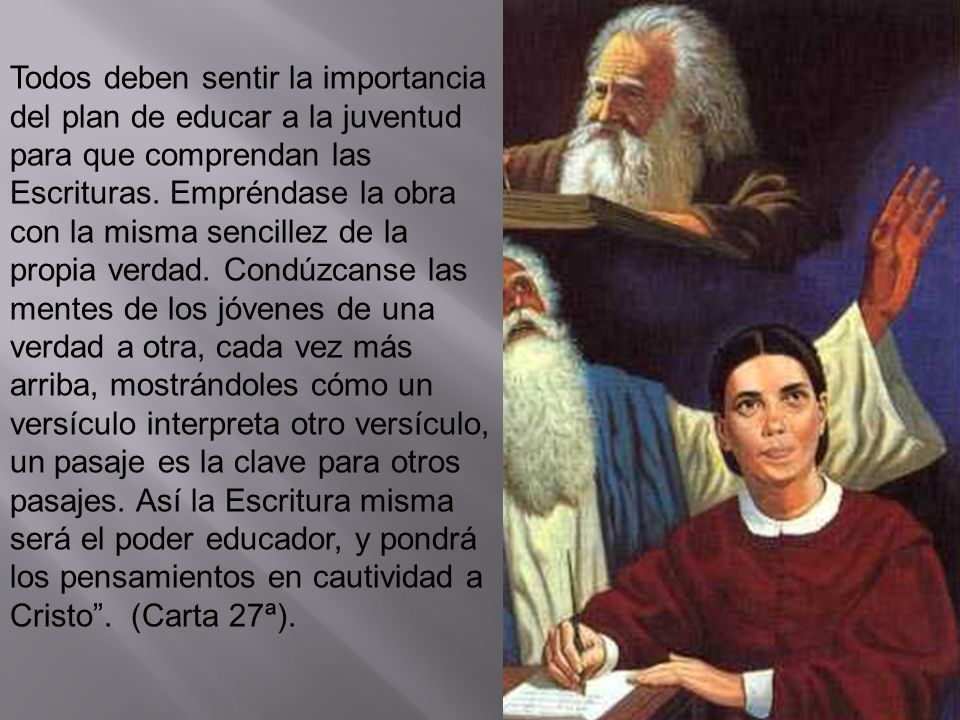 Todos deben sentir la importancia del plan de educar a la juventud para que comprendan las Escrituras.