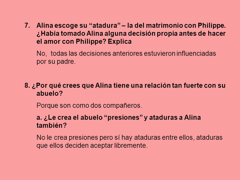 7. Alina escoge su atadura – la del matrimonio con Philippe