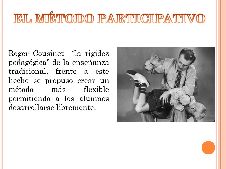 EL MÉTODO PARTICIPATIVO