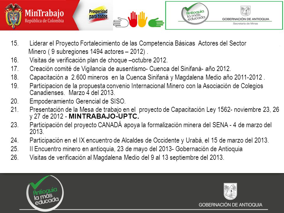 Liderar el Proyecto Fortalecimiento de las Competencia Básicas Actores del Sector