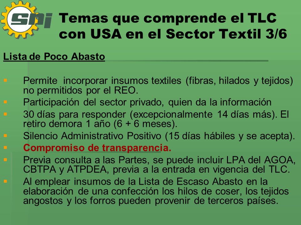 Temas que comprende el TLC con USA en el Sector Textil 3/6